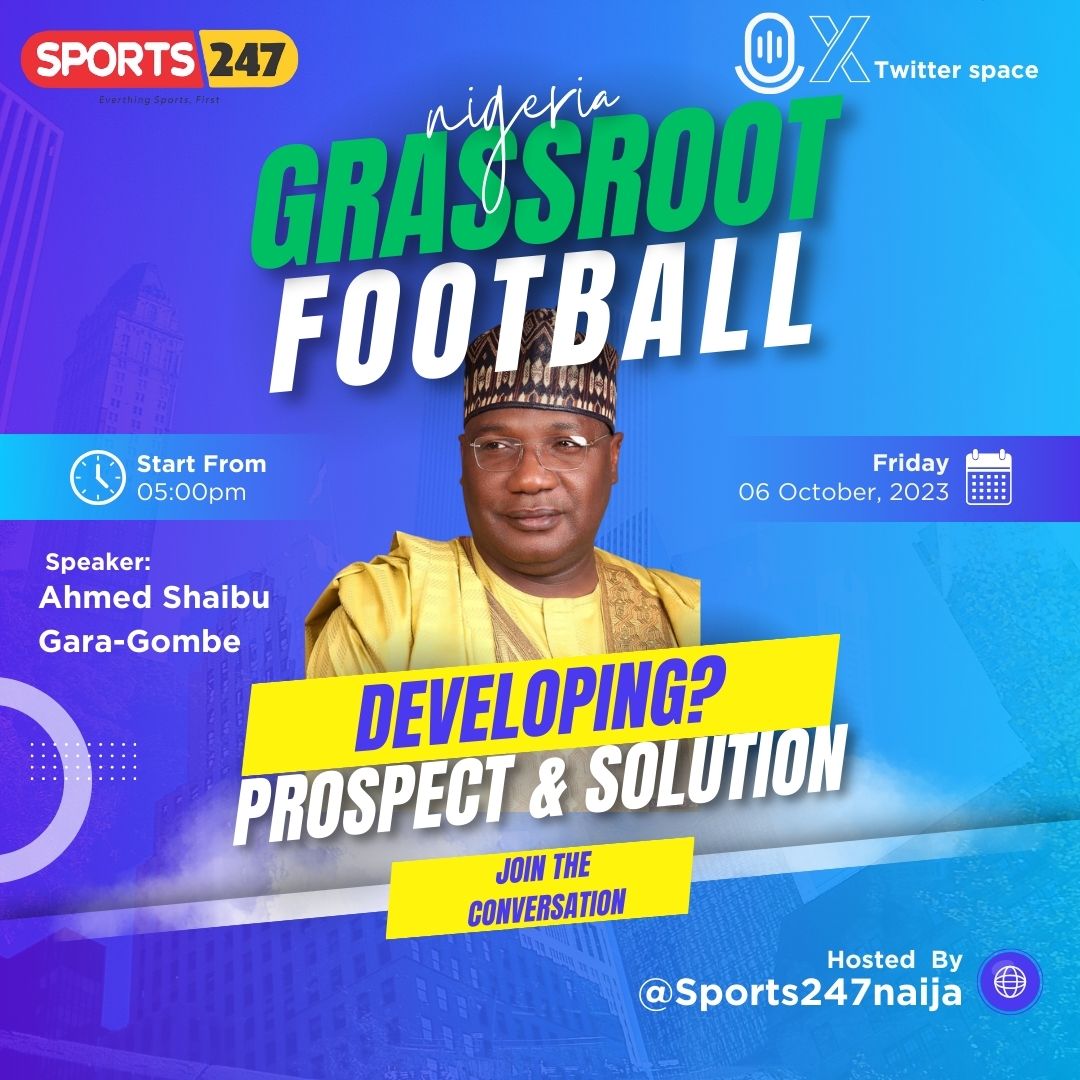 Highlighting Nigeria Grassroots Prospect And Tackling Challenges